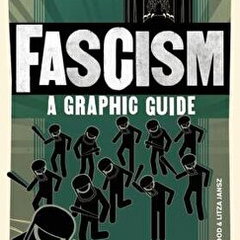 Introducing Fascism: A Graphic Guide - Litza Jansz, Litza Jansz