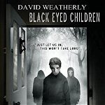 Black Eyed Children: Revised 2nd Edition, Paperback - David Weatherly