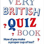 Very British Quiz Book