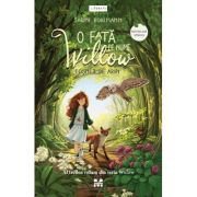 O fata pe nume Willow. Fosnet de aripi. Seria Willow, volumul 3 - Sabine Bohlmann, O fata pe nume Willow. Fosnet de aripi. Seria Willow, volumul 3 - Sabine Bohlmann,