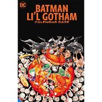 Batman Lil Gotham Calendar Daze TP, DC Comics
