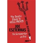 Devil's Guide to Hollywood, de Joe Eszterhas