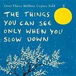 The Things You Can See Only When You Slow Down, Penguin Books