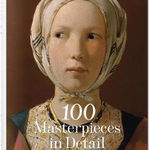 What Paintings Say: 100 Masterpieces in Detail - Rose-Marie Hagen, Rainer Hagen