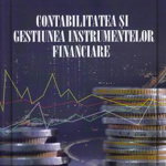 Contabilitatea si gestiunea instrumentelor financiare Vasilica Vilcu