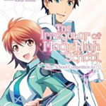 The Irregular at Magic High School, Vol. 3 (light novel): Nine School Competition, Part I (The Irregular at Magic High School, nr. 3)