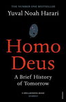 Homo Deus: A Brief History of Tomorrow (Sapiens)