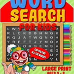 Word Search for Kids: 50 Easy Jumbo Word Search Puzzle Book &amp