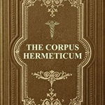 The Corpus Hermeticum