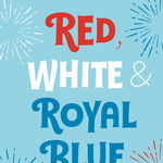 Red, White & Royal Blue Collector's Signed Edition