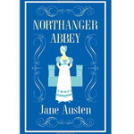 Northanger Abbey. Alma Classics - Jane Austen, Astro
