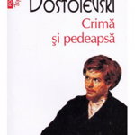 Crima si pedeapsa (Top 10+) (carte cu defect minor) - F.M. Dostoievski