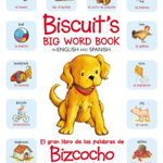 Biscuit’s Big Word Book in English and Spanish (Biscuit)