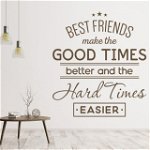 Best Friends Good Times, 