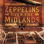 Zeppelins Over the Midlands