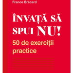 Invata sa spui NU