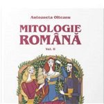 Mitologie romana. Volumul II, 
