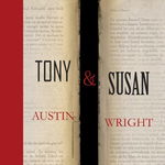 Tony si Susan - Austin Wright, Litera