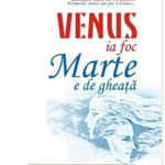 Venus ia foc, Marte e de gheaţă - Paperback brosat - John Gray - Vremea, 