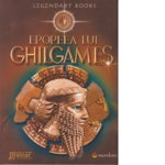 Epopeea lui Ghilgames. Editia 2014
