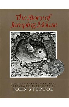 The Story of Jumping Mouse A Native American Legend 9780688087401