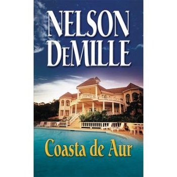 Coasta de aur - Paperback - Nelson DeMille - RAO, 