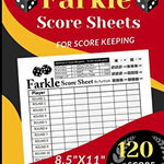 Farkle Score Sheets: 120 Large Score sheets for up to 7 Players (Score Record Book for Farkle Dice Game) Score Pads for Farkle Dice Game (L