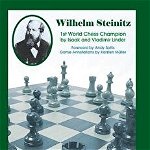 Wilhelm Steinitz: First World Chess Champion (World Chess Champion, nr. VOLU)