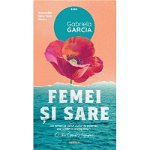 Femei și sare - Paperback - Gabriela Garcia - Nemira, 