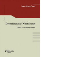 Drept financiar. Note de curs. Editia a 8-a