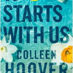 It Starts With Us, Colleen Hoover   - Editura Simon  Schuster Audio