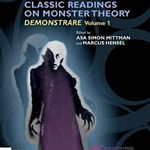 Classic Readings on Monster Theory: Demonstrare, Volume One (ARC - Reference)