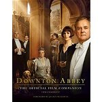 Downton Abbey: The Official Film Companion, Hardcover - Emma Marriott