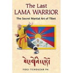 The Last Lama Warrior, 