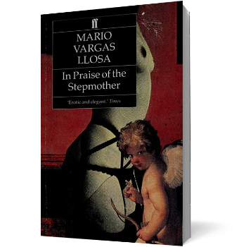 In Praise of the Stepmother. Main, Paperback - Mario Vargas Llosa