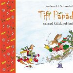 Tifi Păpădie salvează Crăciunul familiei, Didactica Publishing House