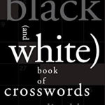 The New York Times Little Black (and White) Book of Crosswords,