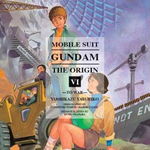 Mobile Suit Gundam: The Origin 6 de Yoshikazu Yasuhiko