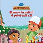 Manny Iscusitul si prietenii sai (Carte + CD audio) - Disney, Litera