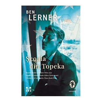 eBook Scoala din Topeka - Ben Lerner, Ben Lerner