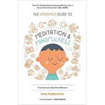 Headspace Guide to... Mindfulness & Meditation, Paperback - Andy Puddicombe