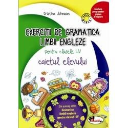 Exercitii de gramatica limbii engleze. Caiet pentru clasele I-IV - Cristina Johnson