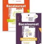 Bacalaureat 2024. Limba si literatura romana + Bacalaureat 2024. Matematica M_MATE-INFO, Editura Paralela 45