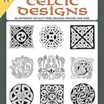Ready-To-Use Celtic Designs: 96 Different Royalty-Free Designs Printed One Side (Dover Clip Art Ready-To-Use)
