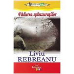 Pădurea spânzuraților - Paperback brosat - Liviu Rebreanu - Prestige, 