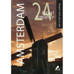 Amsterdam. 24 de tururi tematice - Paperback brosat - Robert Gauldie - Ad Libri, 