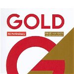 Gold B1 Preliminary New Edition Teacher's Book with Portal access and Teacher's Resource Disc Pack - Paperback brosat - Clementine Annabell, Louise Manicolo, Rawdon Wyatt - Pearson, 
