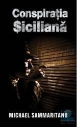 Conspiratia siciliana (editie de buzunar) - Michael Sammaritano, Rao Books