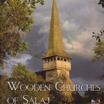 Wooden Churches of Sălaj - Hardcover - Ana Bârcă - Noi Media Print, 
