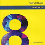 Chimie. Caietul elevului. Clasa a VIII a